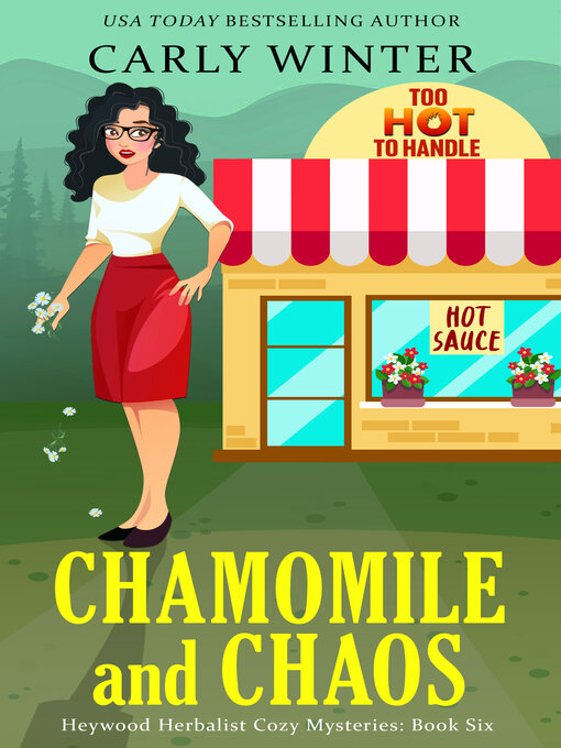 Title details for Chamomile and Chaos by Carly Winter - Available